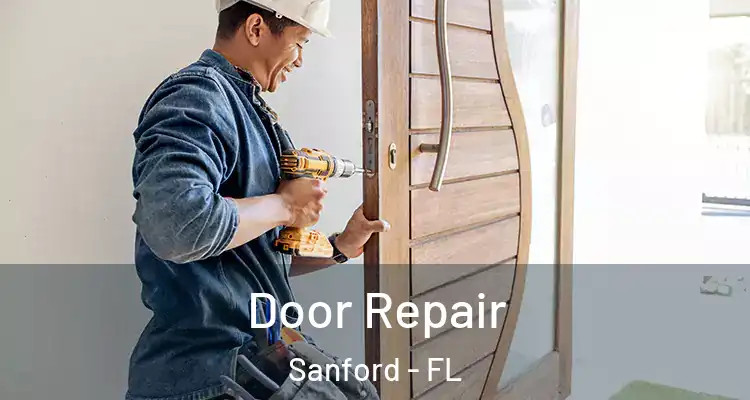  Door Repair Sanford - FL