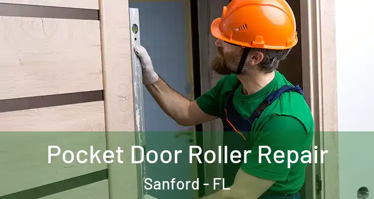  Pocket Door Roller Repair Sanford - FL