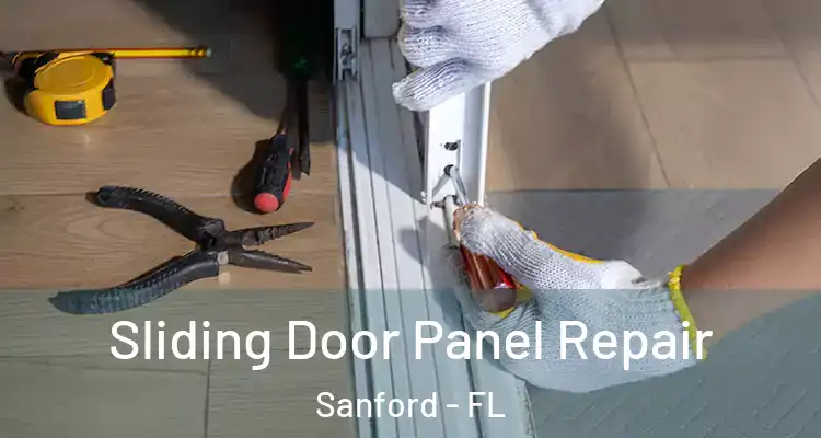  Sliding Door Panel Repair Sanford - FL